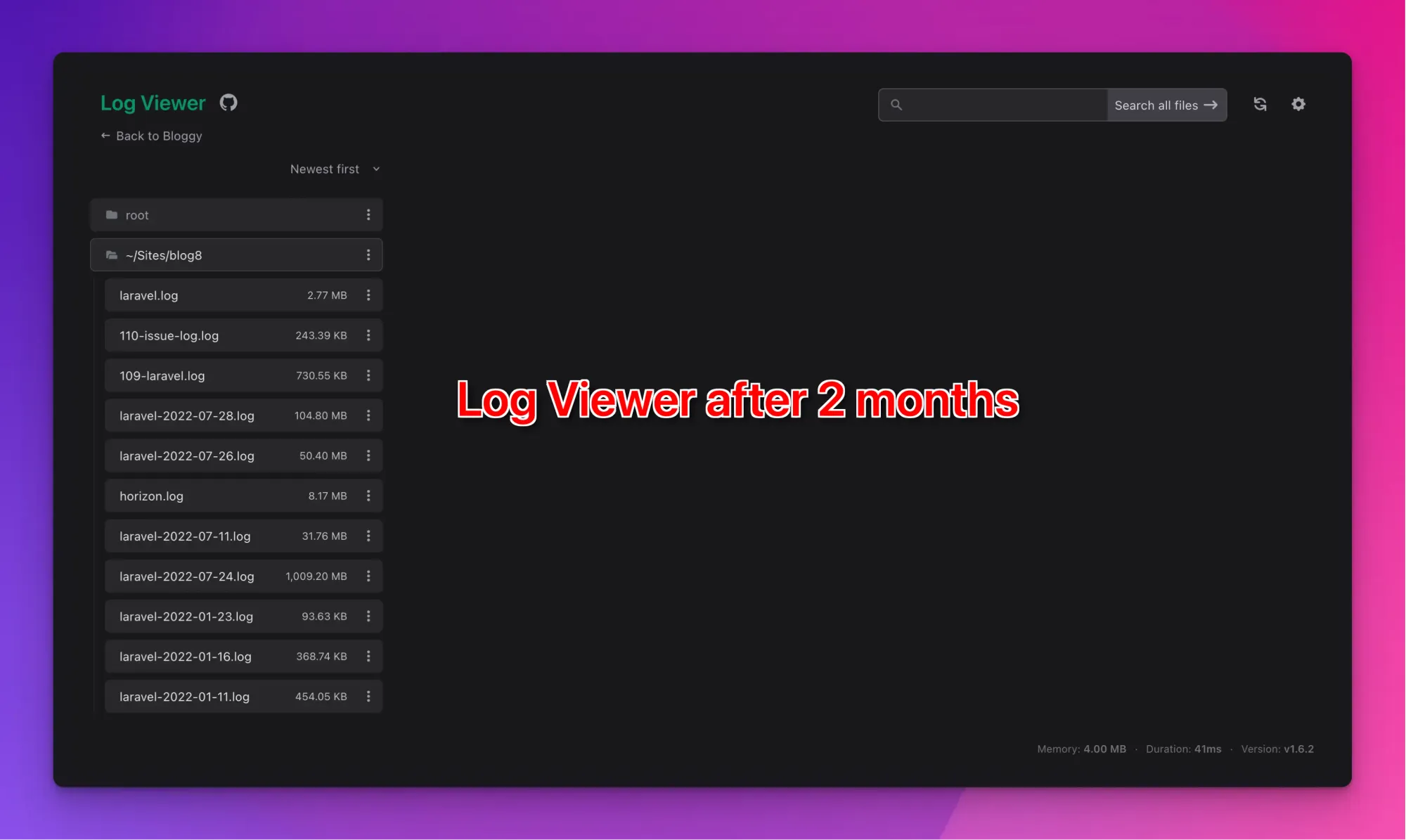 Screenshot of the Log Viewer package for Laravel applications with red text across reading "Log Viewer after 2 months".